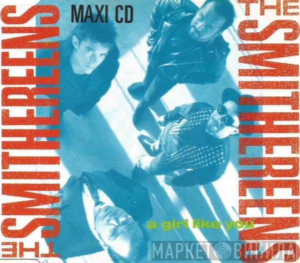 The Smithereens - A Girl Like You