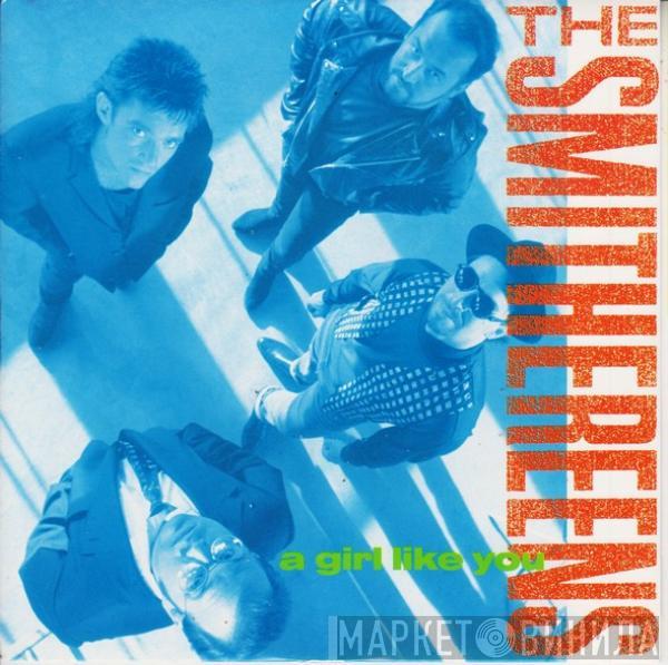 The Smithereens - A Girl Like You