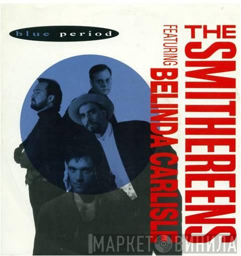The Smithereens, Belinda Carlisle - Blue Period