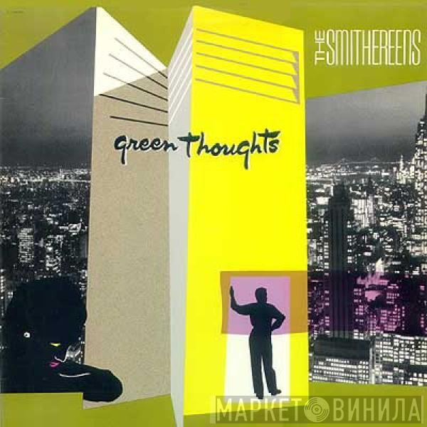 The Smithereens - Green Thoughts