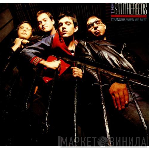 The Smithereens - Strangers When We Meet