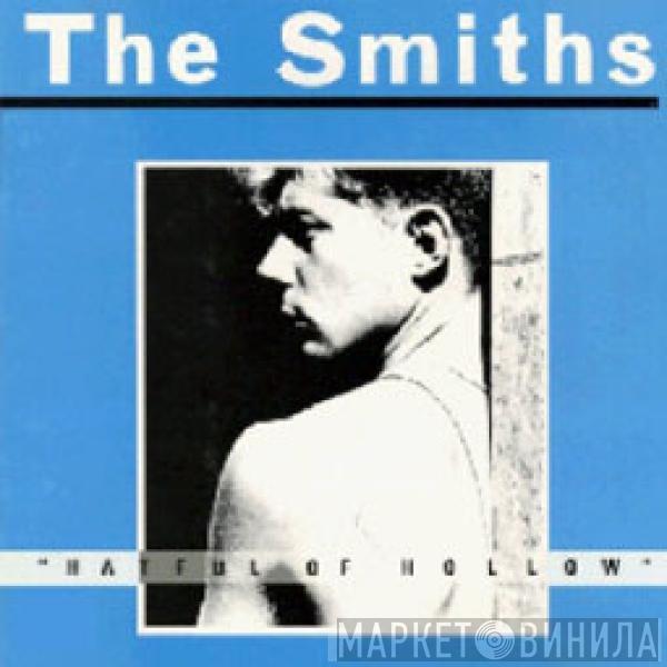  The Smiths  - Hatful Of Hollow