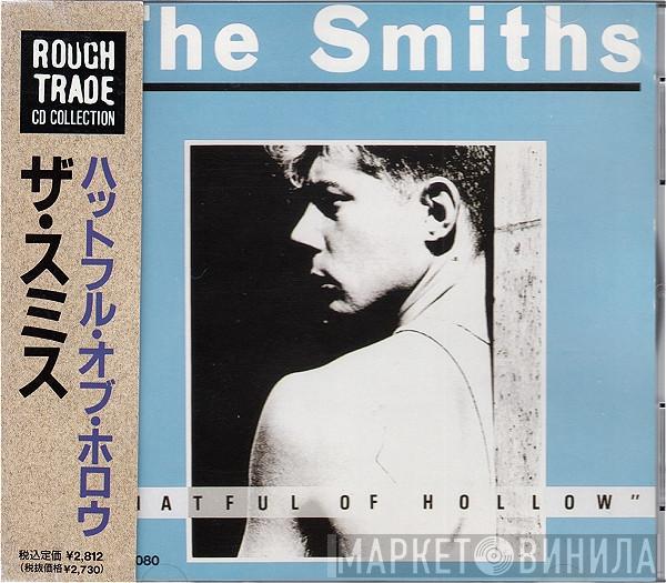  The Smiths  - Hatful Of Hollow