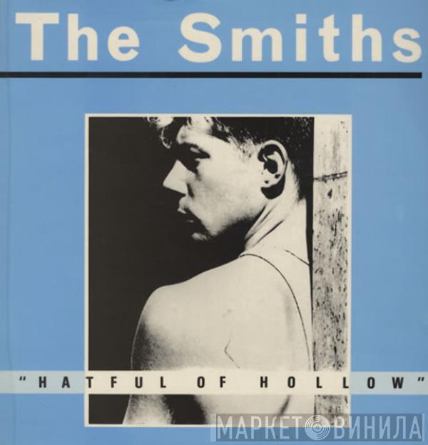  The Smiths  - Hatful Of Hollow