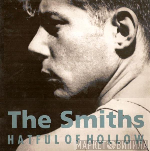  The Smiths  - Hatful Of Hollow