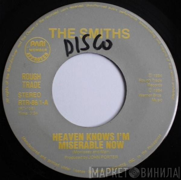  The Smiths  - Heaven Knows I'm Miserable Now