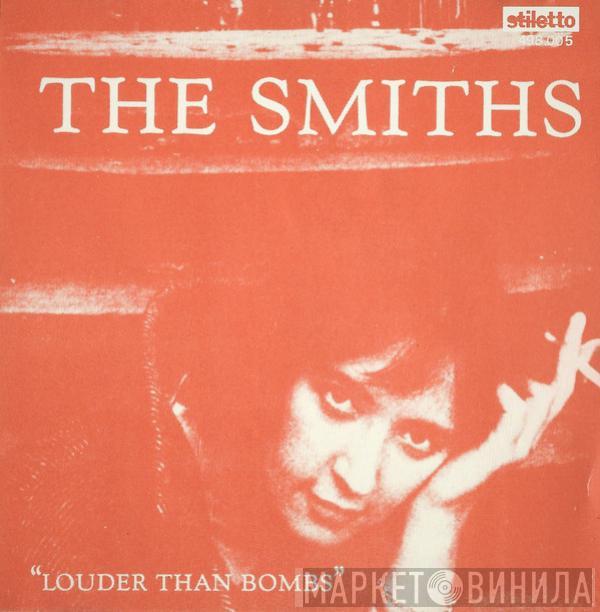  The Smiths  - Louder Than Bombs