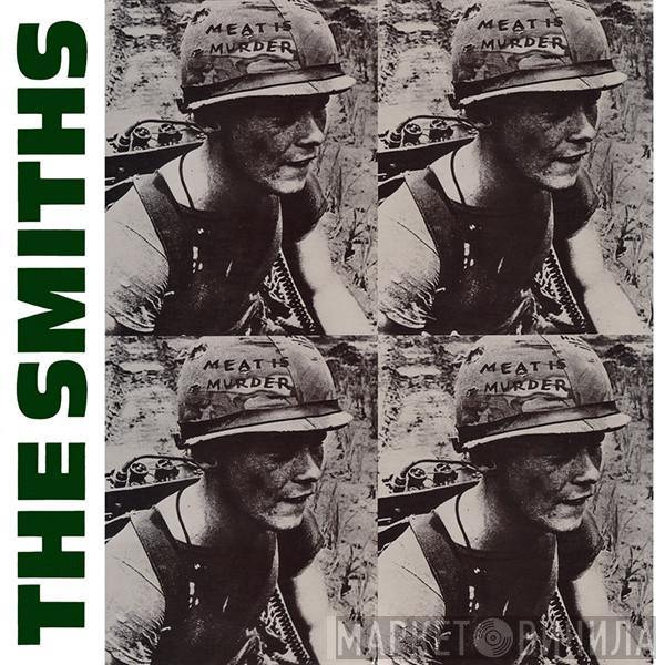  The Smiths  - Meat Is Murder