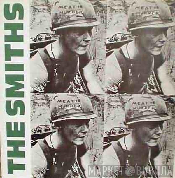  The Smiths  - Meat Is Murder