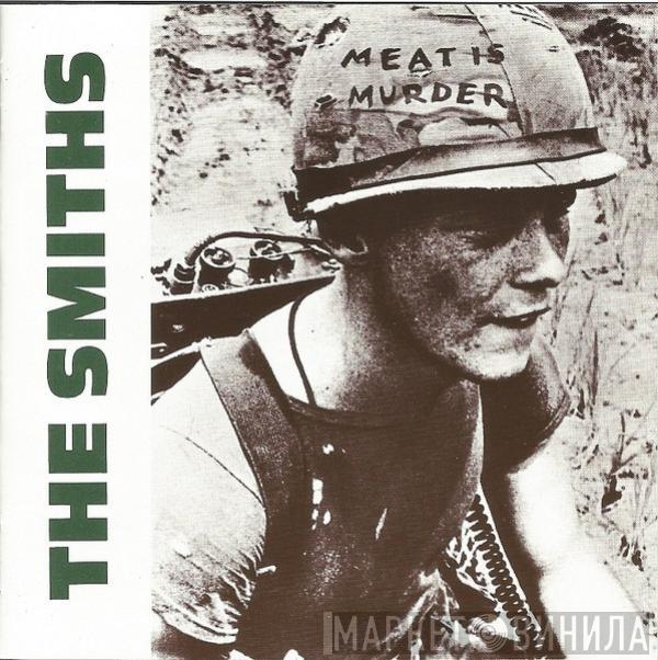  The Smiths  - Meat Is Murder