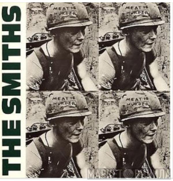  The Smiths  - Meat Is Murder