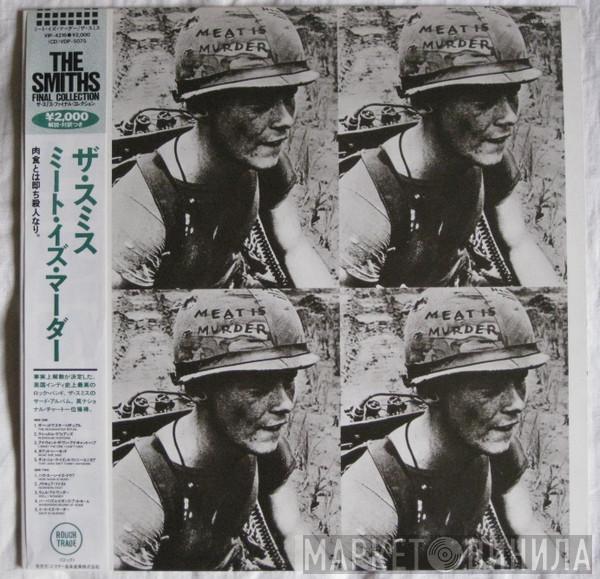  The Smiths  - Meat Is Murder