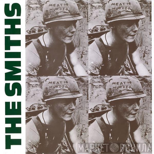  The Smiths  - Meat Is Murder