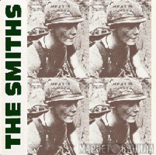  The Smiths  - Meat Is Murder