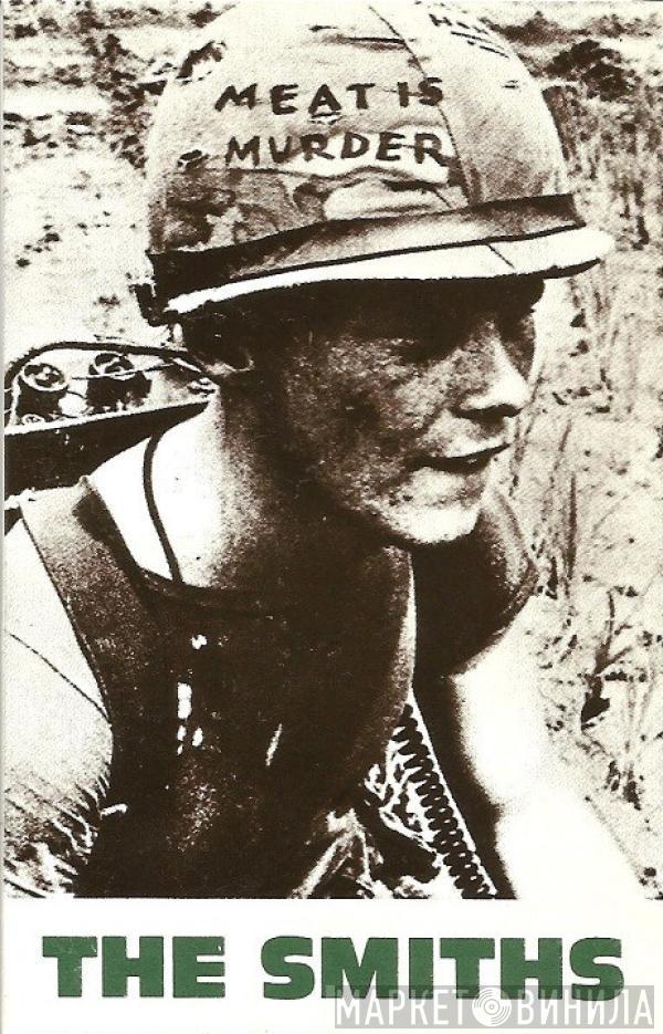  The Smiths  - Meat Is Murder