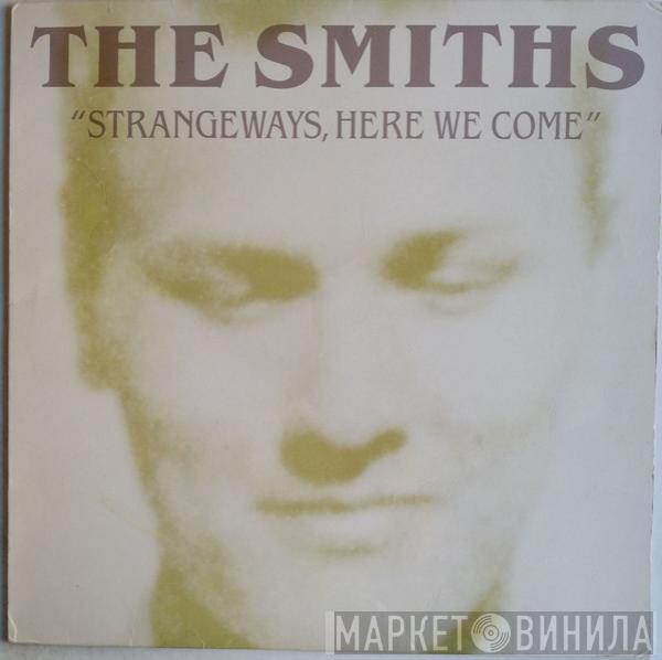  The Smiths  - Strangeways, Here We Come