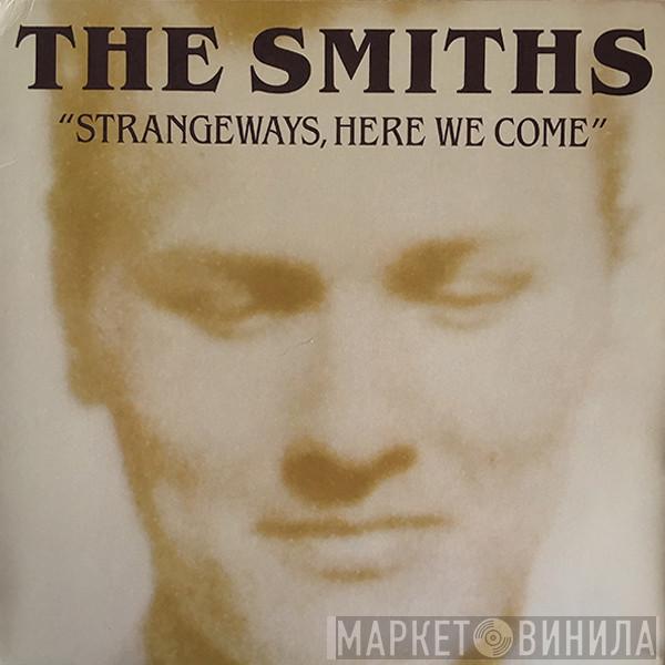  The Smiths  - Strangeways, Here We Come