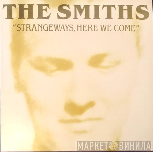  The Smiths  - Strangeways, Here We Come