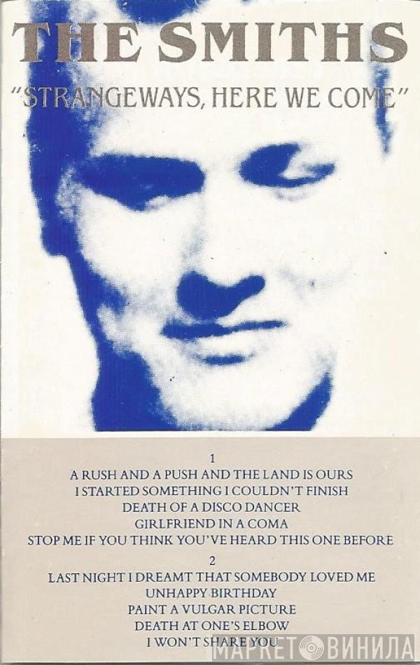  The Smiths  - Strangeways, Here We Come