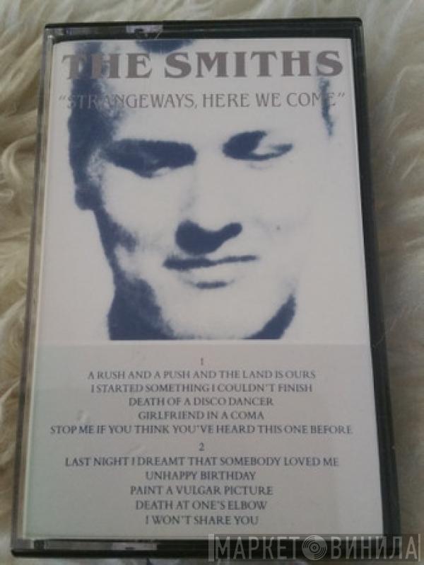 The Smiths  - Strangeways, Here We Come