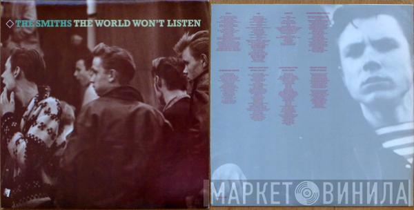  The Smiths  - The World Won't Listen