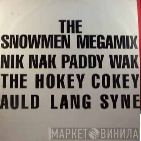 The Snowmen  - The Snowmen Megamix