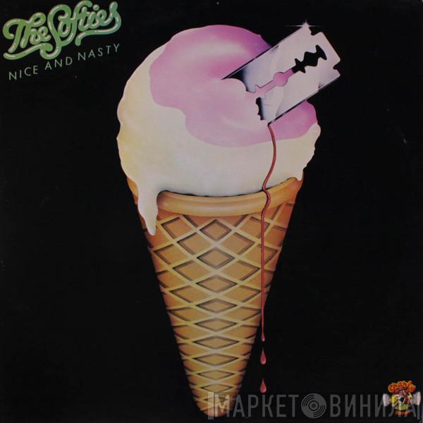 The Softies  - Nice And Nasty