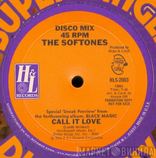 The Softones - Call It Love / Love Child