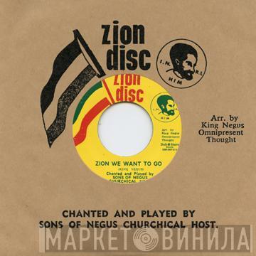The Sons Of Negus - Zion We Want To Go