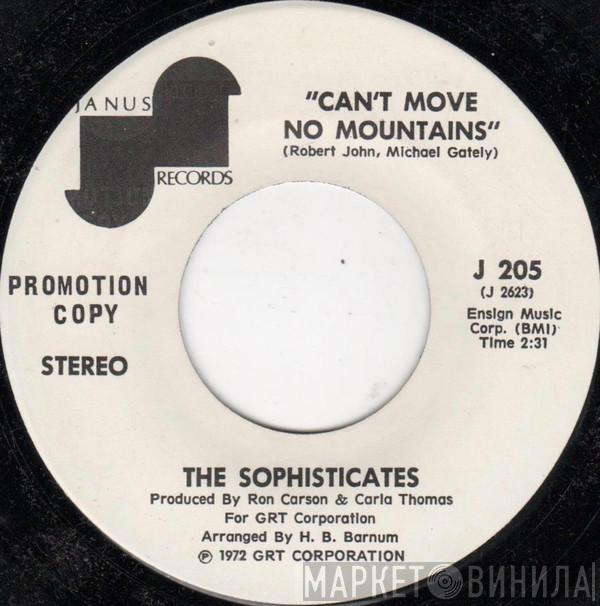 The Sophisticates - Can't Move No Mountains
