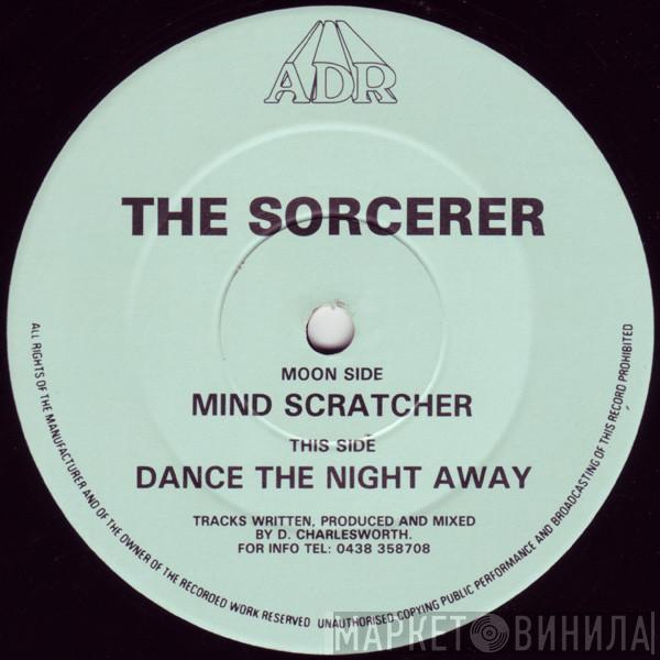 The Sorcerer - Mind Scratcher / Dance The Night Away