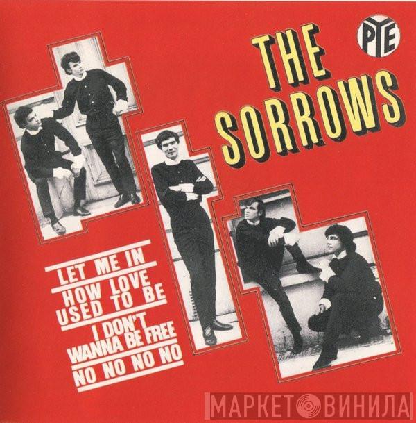 The Sorrows - Let Me In