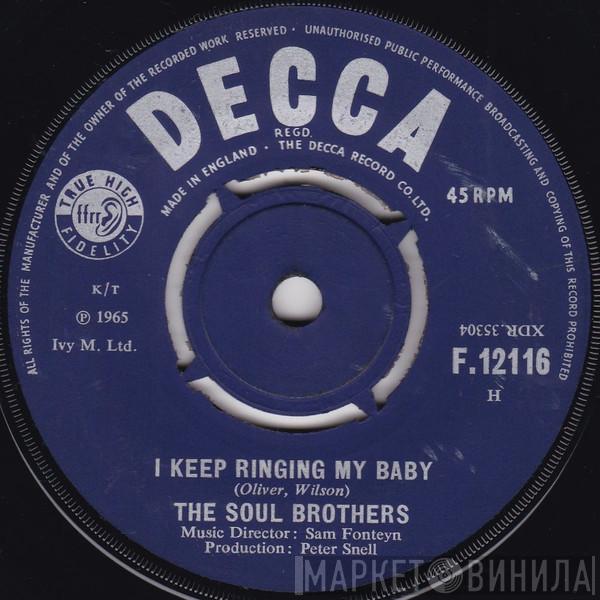 The Soul Brothers  - I Keep Ringing My Baby