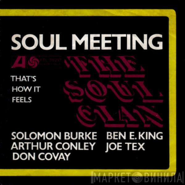  The Soul Clan  - Soul Meeting / That's How It Feels