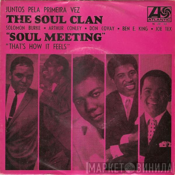  The Soul Clan  - Soul Meeting / That's How It Feels