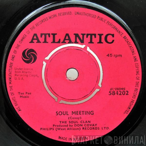  The Soul Clan  - Soul Meeting / That's How It Feels