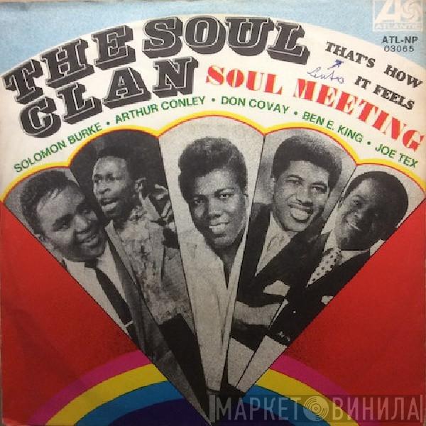  The Soul Clan  - That's How It Feels / Soul Meeting