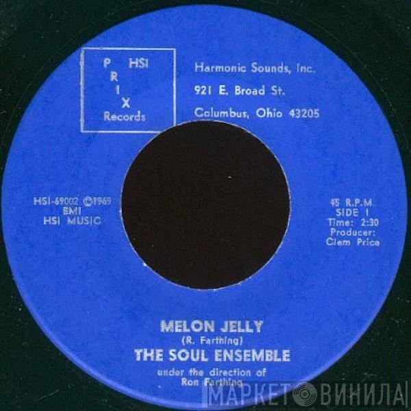 The Soul Ensemble - Melon Jelly