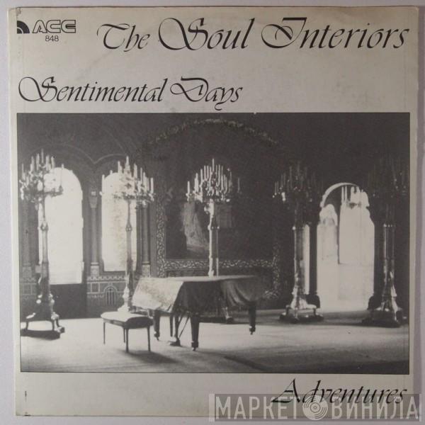 The Soul Interiors - Sentimental Days / Adventures