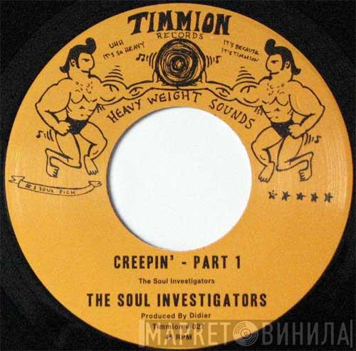 The Soul Investigators - Creepin'