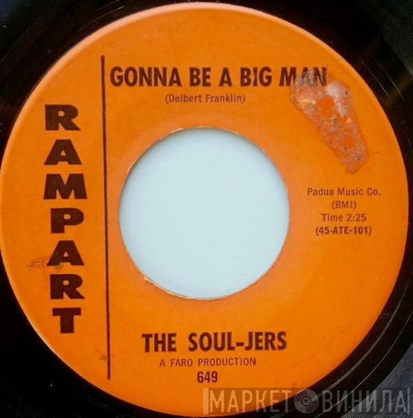 The Soul-Jers - Gonna Be A Big Man