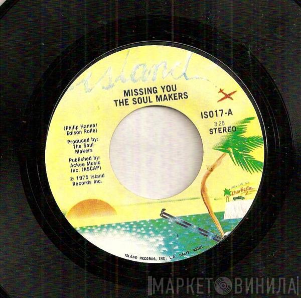 The Soul Makers - Missing You