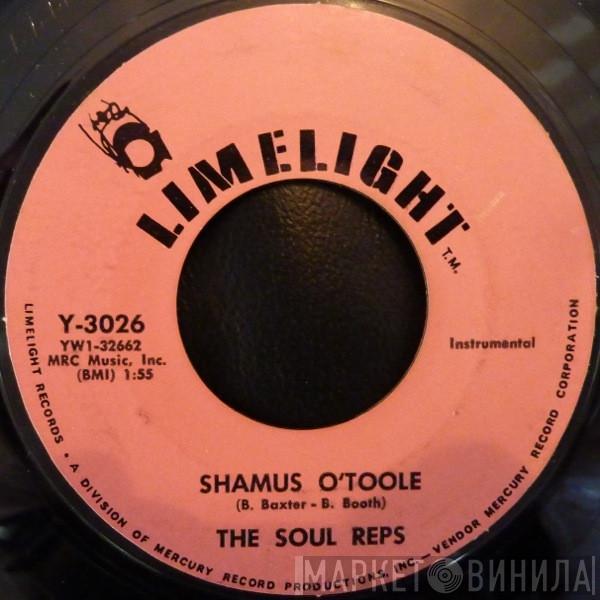 The Soul Reps - Shamus O'Toole / Soul Food