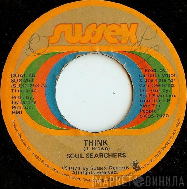 The Soul Searchers - Think