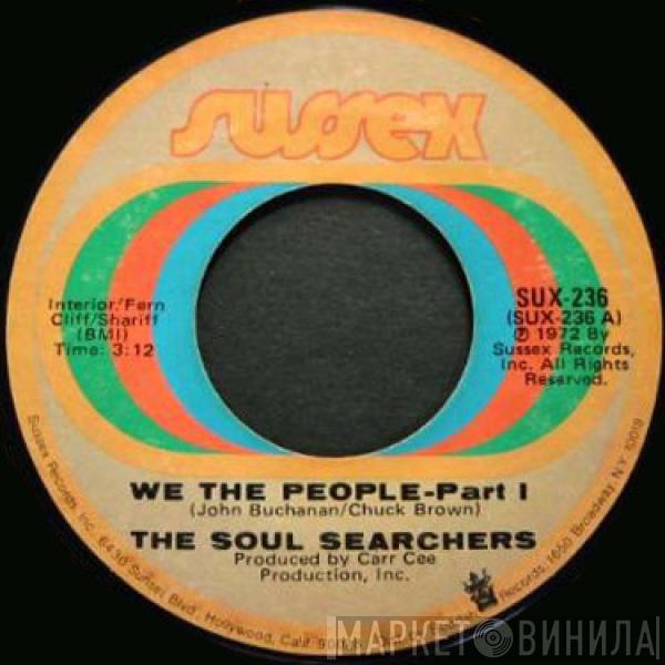 The Soul Searchers - We The People