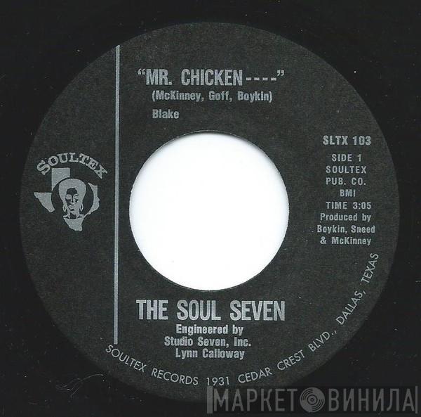The Soul Seven - Mr Chicken / The Cissy's Thang