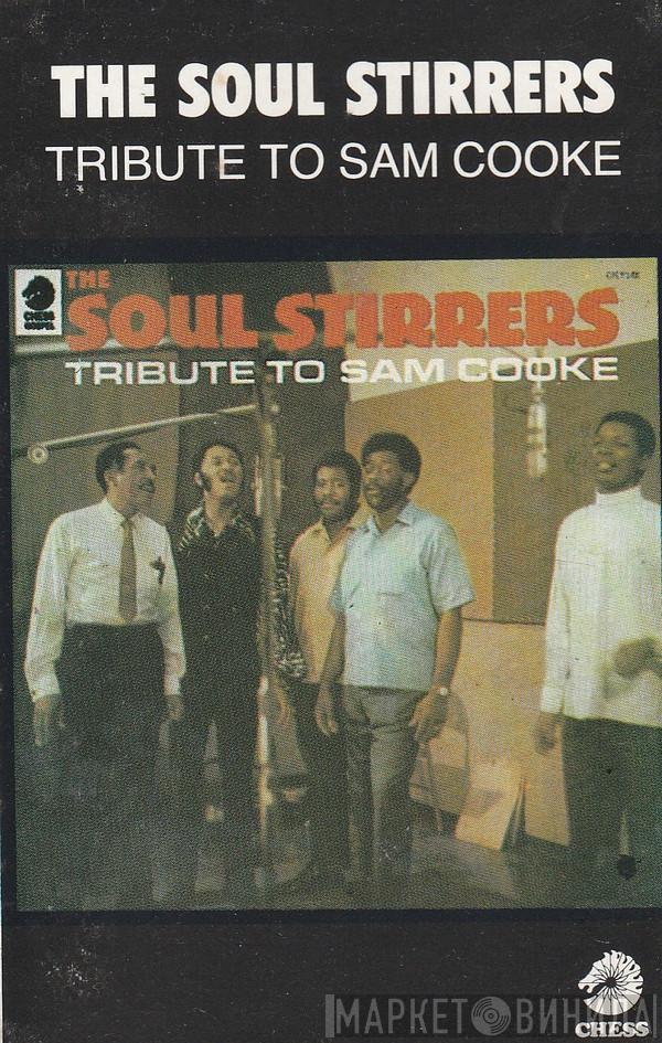 The Soul Stirrers - Tribute To Sam Cooke