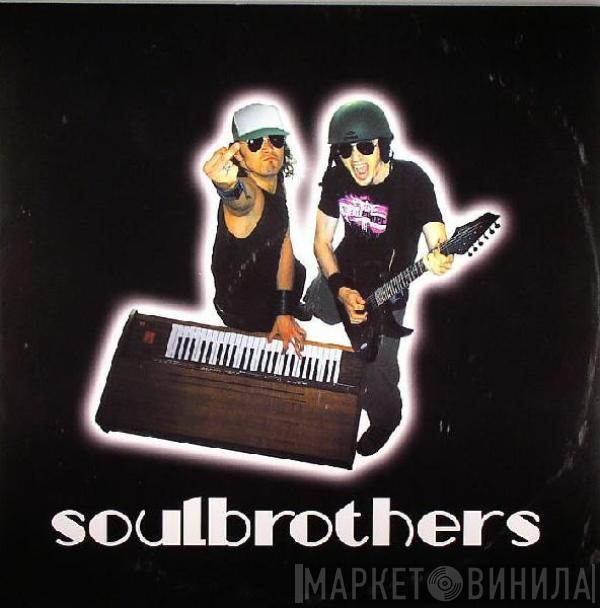 The Soulbrothers - Audio Prostitution