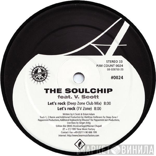 The Soulchip, V. Scott - Let's Rock