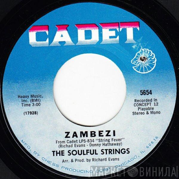 The Soulful Strings - Zambezi / A Love Song